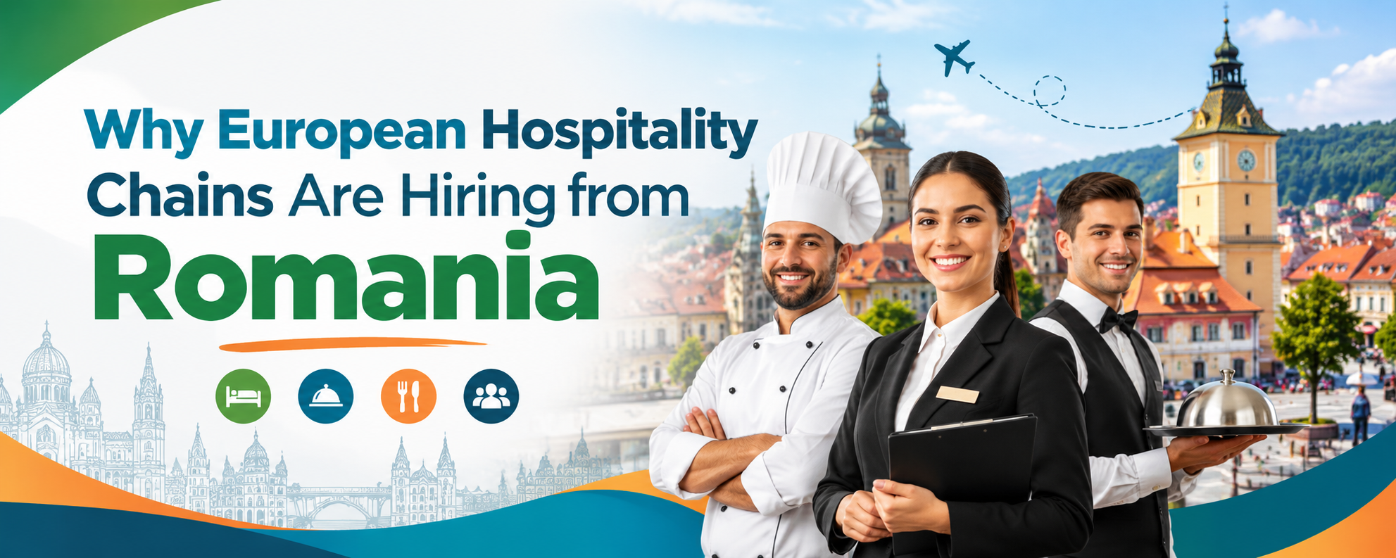 Why European Hospitality Chains Are Hiring from Romania